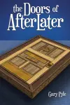 The Doors of AfterLater cover