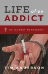 Life Of An Addict cover