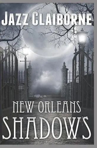 New Orleans Shadows cover