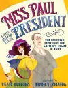Miss Paul and the President cover