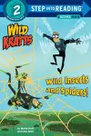 Wild Insects and Spiders! (Wild Kratts) cover