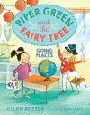 Piper Green and the Fairy Tree: Going Places cover
