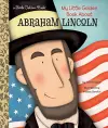 My Little Golden Book About Abraham Lincoln cover