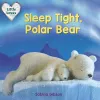 Sleep Tight, Polar Bear cover