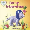 Eat Up, Triceratops cover