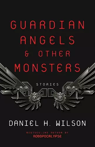 Guardian Angels and Other Monsters cover