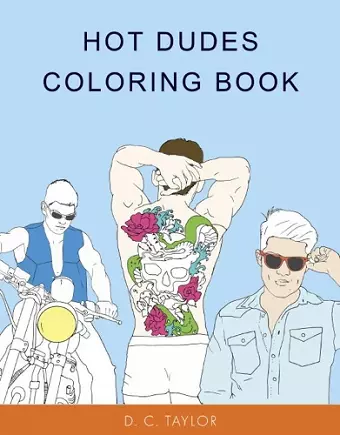 Hot Dudes Colouring Book cover