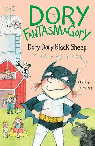 Dory Fantasmagory: Dory Dory Black Sheep cover