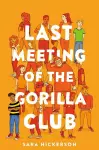 Last Meeting of the Gorilla Club cover