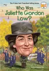 Who Was Juliette Gordon Low? cover