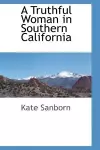 A Truthful Woman in Southern California cover