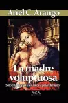 La Madre Voluptuosa cover