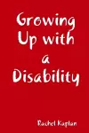 Growing Up with a Disability cover