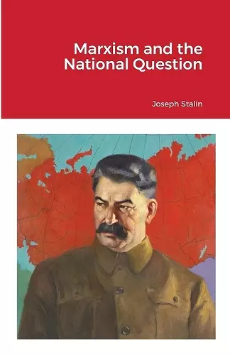 Marxism and the National Question cover