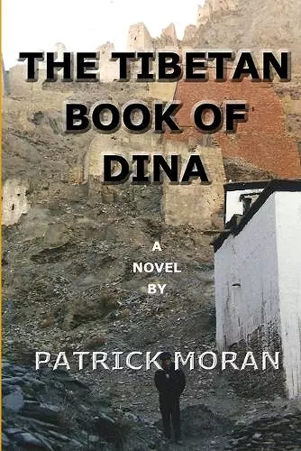 The Tibetan Book Of Dina cover