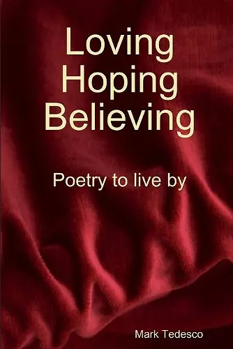 Loving, Hoping, Believing cover