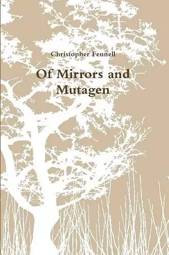 Of Mirrors and Mutagen cover