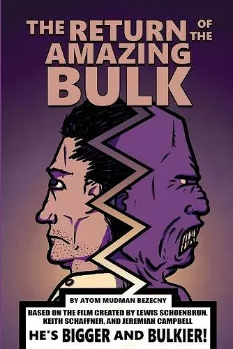 The Return of the Amazing Bulk cover