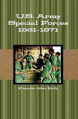 U.S. Army Special Forces 1961-1971 cover