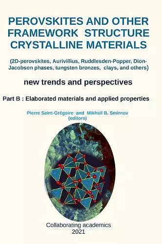 Perovskites and other framework structure crystalline materials - part B cover