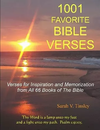 1001 FAVORITE BIBLE VERSES, Verses for Inspiration and Memorization from All 66 Books of The Bible cover