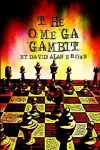 The Omega Gambit cover