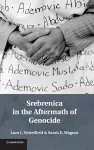 Srebrenica in the Aftermath of Genocide cover