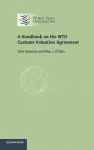 A Handbook on the WTO Customs Valuation Agreement cover