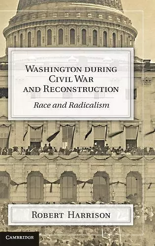 Washington during Civil War and Reconstruction cover