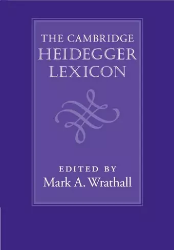 The Cambridge Heidegger Lexicon cover