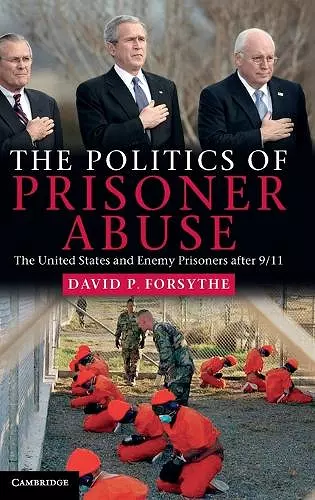 The Politics of Prisoner Abuse cover