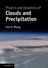 Physics and Dynamics of Clouds and Precipitation cover