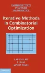 Iterative Methods in Combinatorial Optimization cover