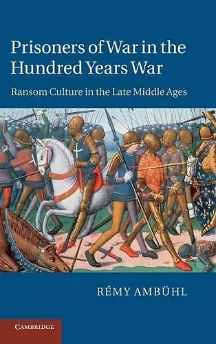 Prisoners of War in the Hundred Years War cover