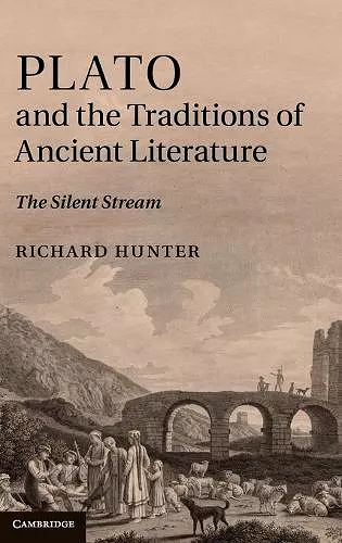 Plato and the Traditions of Ancient Literature cover