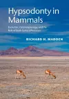 Hypsodonty in Mammals cover