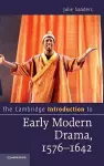 The Cambridge Introduction to Early Modern Drama, 1576–1642 cover