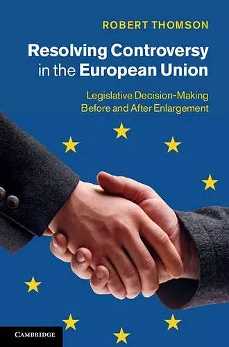 Resolving Controversy in the European Union cover