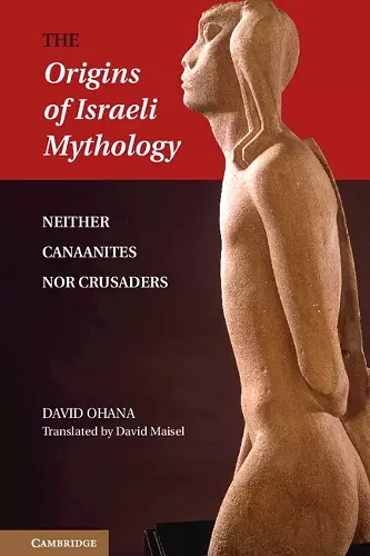 The Origins of Israeli Mythology cover