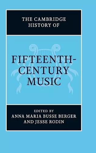 The Cambridge History of Fifteenth-Century Music cover