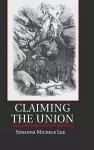 Claiming the Union cover