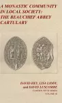 A Monastic Community in Local Society: The Beauchief Abbey Cartulary cover