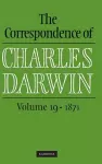 The Correspondence of Charles Darwin: Volume 19, 1871 cover