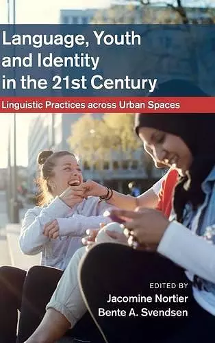 Language, Youth and Identity in the 21st Century cover