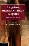 Litigating International Law Disputes cover