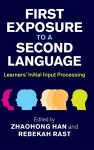 First Exposure to a Second Language cover