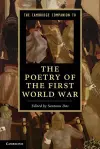 The Cambridge Companion to the Poetry of the First World War cover