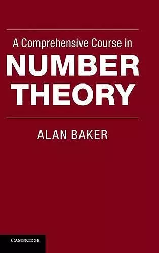 A Comprehensive Course in Number Theory cover