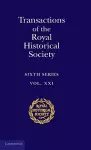 Transactions of the Royal Historical Society: Volume 21 cover