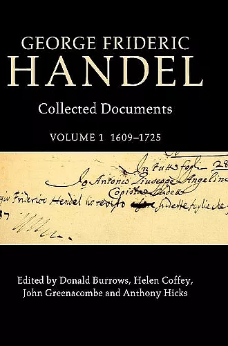 George Frideric Handel: Volume 1, 1609–1725 cover